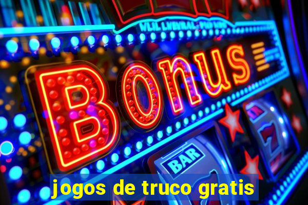 jogos de truco gratis